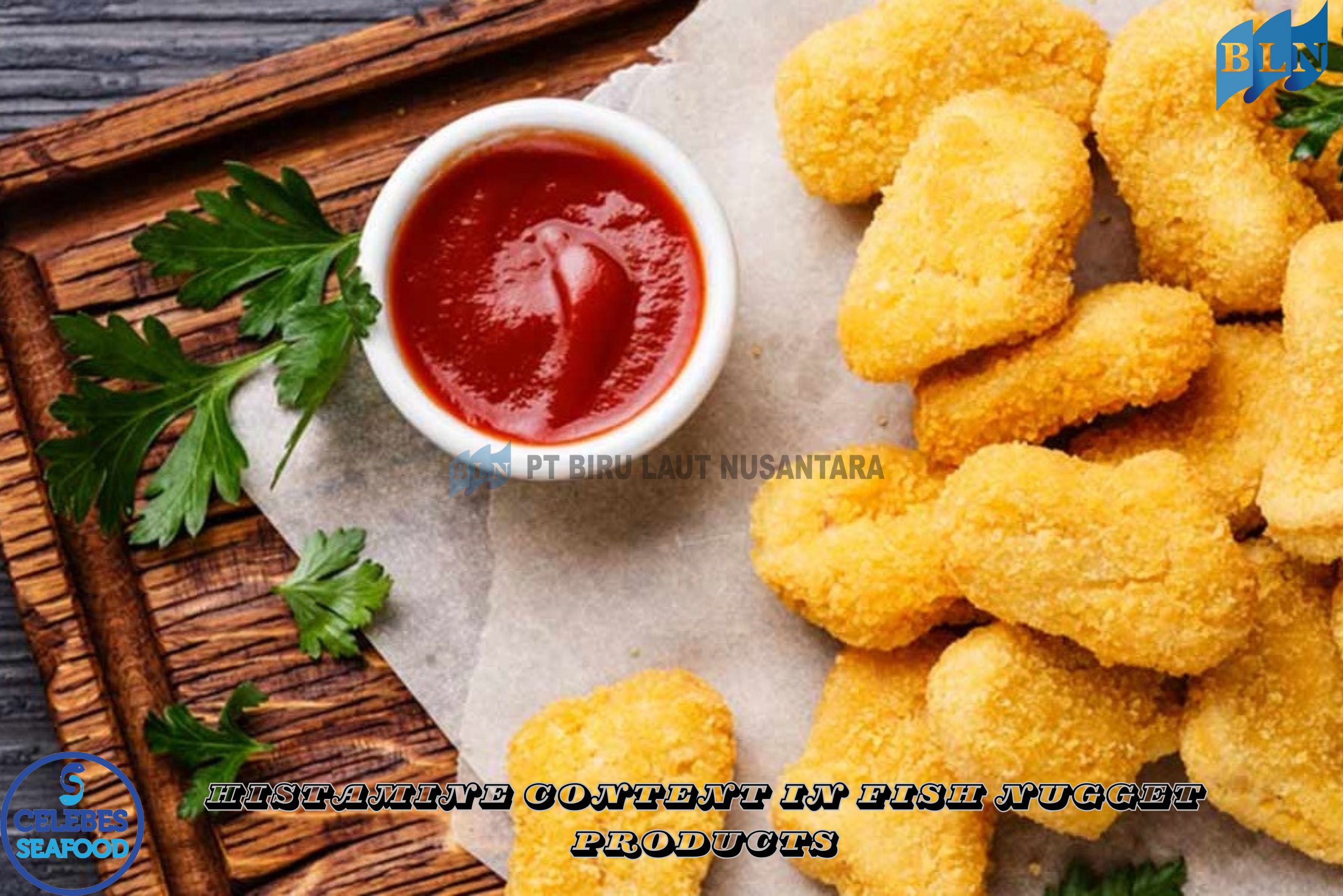 Histamine Content in Fish Nugget Products